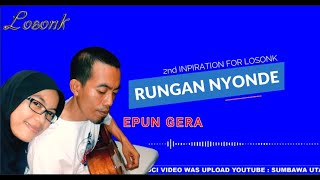 LAGU SUMBAWA RUNGAN NYONDE ( EPUN ) DUAL LYRIC SUMBAWA INDONESIA 4K UHDCI VIDEO