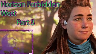 Let's Play Horizon Forbidden West Part 3